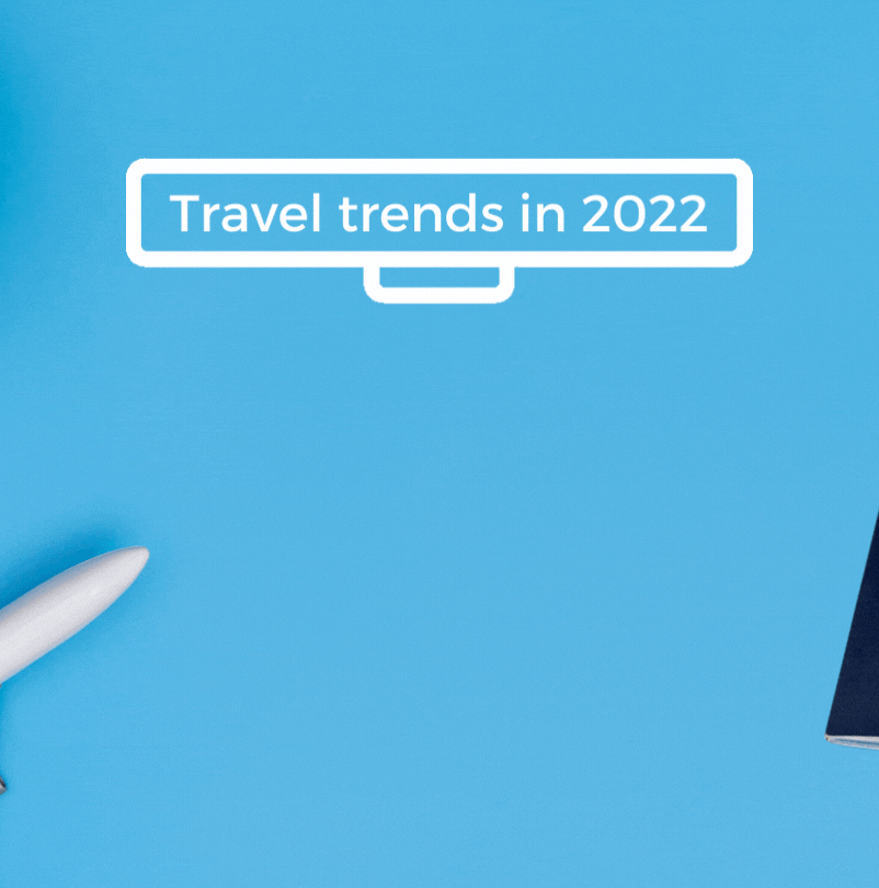 Top 5 Travel Trends in 2022 and How Tour Operators Should Respond to Them